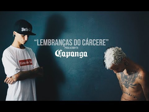Capanga - "Lembranças do Cárcere" (Prod: Kermyth) [VIDEO CLIPE OFICIAL]