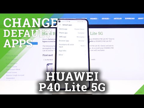 How to Set Up Default App Settings in Huawei P40 Lite 5G - Change Default Applications