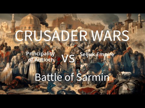 Battle of Sarmin  (2,700 Crusaders versus 8,000 turks)