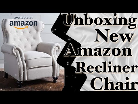 Amazon Recliner Chair | Unboxing