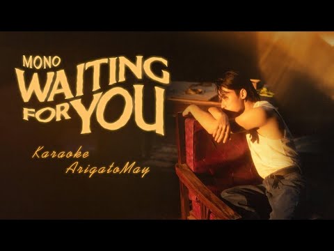 [KARAOKE] WAITING FOR YOU KARAOKE - MONO - Ú ÒA...MÌNH CHỈ MỘT NGƯỜI ĐẾN SAU