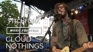 Cloud Nothings perform &quot;Cut You&quot; at Pitchfork Music Festival 2012