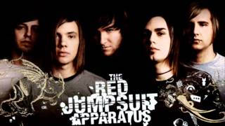 Red Jumpsuit Apparatus- Don&#39;t Hate