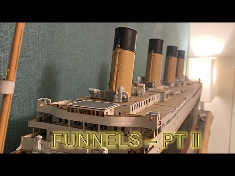 Radio Control Trumpeter 1:200 Titanic Build Part 69 - Funnels Part 2