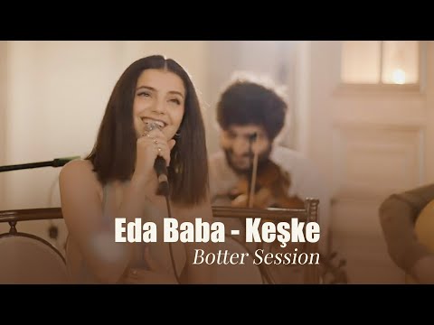 Eda Baba - Keşke