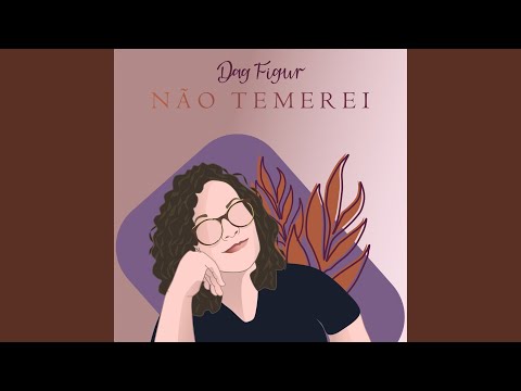 Não Temerei - Dag Figur