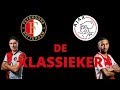 FEYENOORD-AJAX: Klassiekers in Vogelvlucht: Wie Wordt Nu De Held?