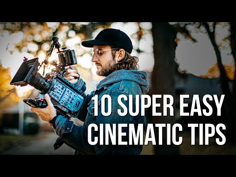 My Top 10  Cinematic Tips