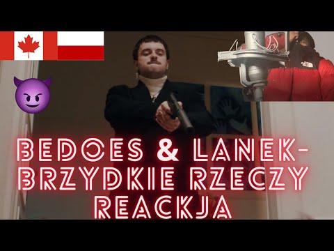 Bedoes & Lanek feat. DJ Johny - Brzydkie Rzeczy (Reakcja)