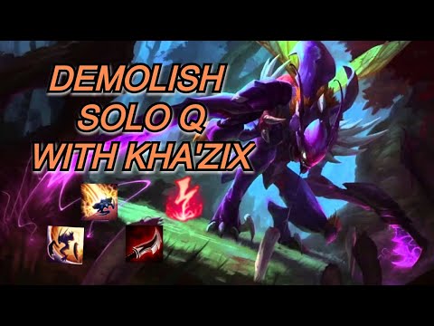 DEMOLISH SOLO Q WITH KHA'ZIX | League How-To