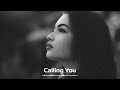 Elyanna Calling You Hayit Murat Remix Tamally Maak