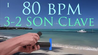 80 BPM Son Clave 3-2