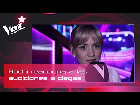 Rochi reacciona a las audiciones a ciegas - La Voz Argentina
