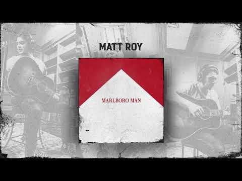 Matt Roy - Marlboro Man (Official Audio)