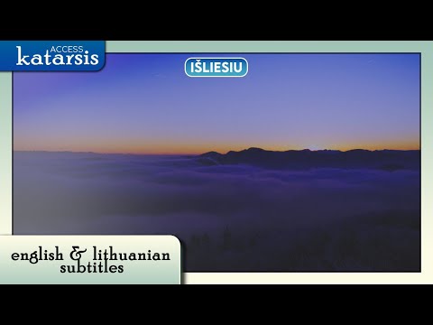 jautì, Katarsis - Išliesiu (ENG/LIT SUBS)