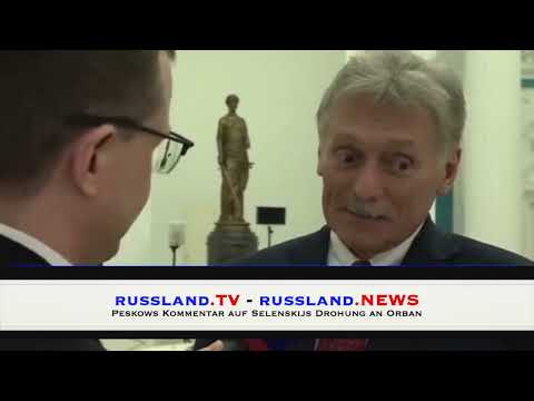 Peskows Kommentar auf Selenskijs Drohung an Orban
