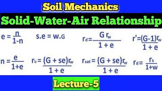 5.Solid Water Air Relationship | Phase Relation Of Soil | Soil Mechanics/Geotech Basic Formulae |
