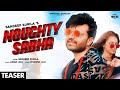 Noughty Sabha Teaser Sandeep Surila Rel On 22 Oct White Hill Dhaakad
