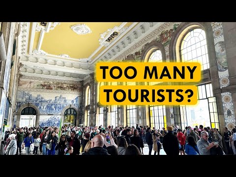 Are Amazing Cities Being Overrun By Tourism? Porto As Cautionary Tale