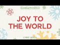 Joy To The World - Shout Praises Kids (Official Lyric Video)