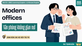 Bài 10 - Văn Phòng Không Gian Mở