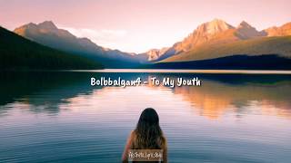 Bolbbalgan4 - To My Youth 나의 사춘기에게(Indo Lyrics) Bolbbalgan4 - To My Youth 나의 사춘기에게(Indo Lyrics)