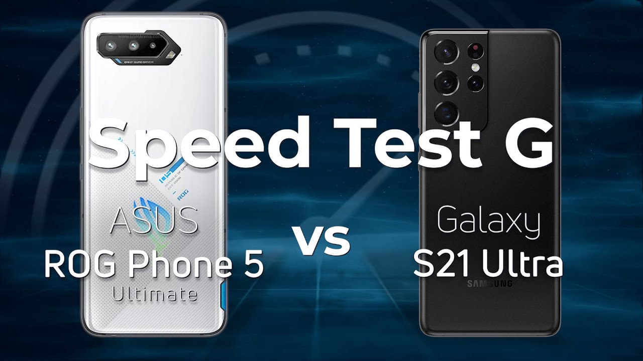 Asus ROG Phone 5 Ultimate vs Samsung Galaxy S21 Ultra
