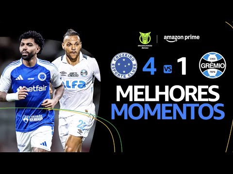 CRUZEIRO 4 x 1 GRÊMIO | MELHORES MOMENTOS | CAMPEONATO BRASILEIRO 2025