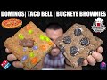 Dominos Chicken Taco Pizza | Taco Bell Grande Stacker | Buckeye Brownies