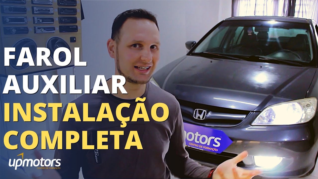 INSTALAÇÃO COMPLETA Farol Auxiliar no Civic ; UPMOTORS