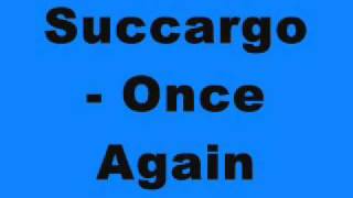 Succargo - Once Again