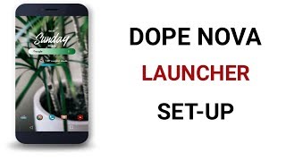 The Best Nova Launcher Setup || How I customise my Android || Make Your phone cool || Nova Launcher
