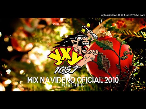 El Original Navimix 2010 de Yxy 105.7 - Jonathan Dj