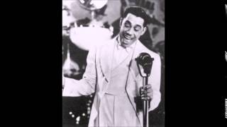 Cab Calloway - Some Of These Days