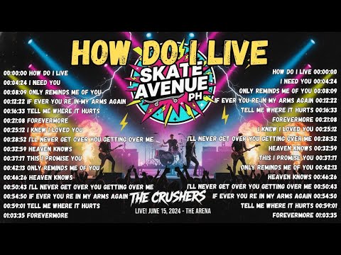 Skate Avenue PH - How Do I Live (Rock Cover) Non Stop Lyrics - Playlist 2026