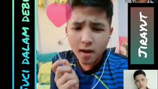 Download lagu Suci dalam debu cover by Jirayut Afisan jehderamae mp3