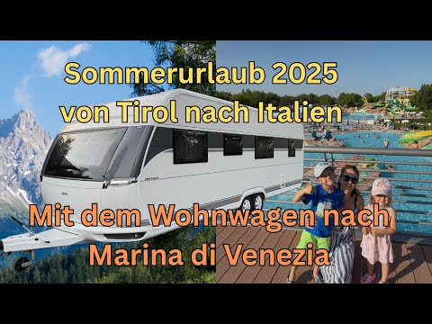 Mit dem Wohnwagen nach MARINA DI VENEZIA | Unsere Traumreise mit Kindern & Hobby Prestige 720 KWFU