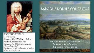 Antonio Vivaldi: Concerto in A Major for 2 Violins, RV 552, Herbert Höver and Walter Prystawski