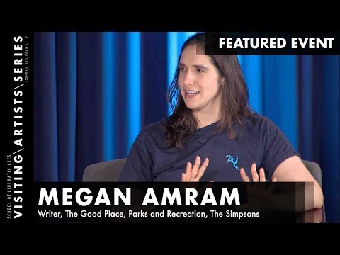 Megan Amram, Comedy Writer, The Good Place I DePaul VAS