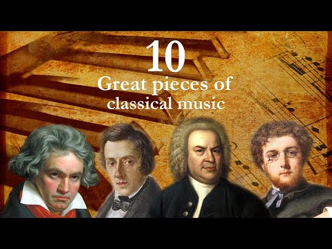 10 великих произведений классической музыки