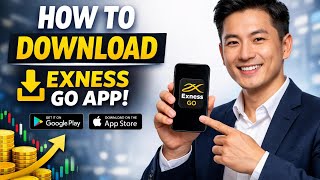 How to DOWNLOAD EXNESS GO APP (Step by Step)