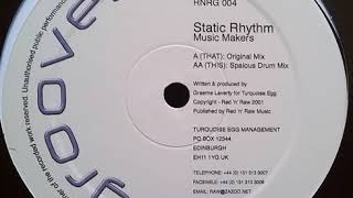 Static Rhythm - Music Makers (Original Mix)