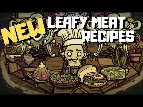 Don't Starve Together Guide  - How to cook the leafy meat dishes in Don't Starve Together