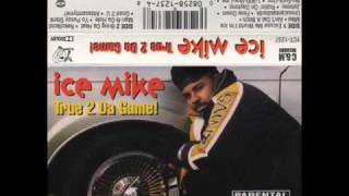 Ice Mike - Ain&#39;t Dat A Bitch