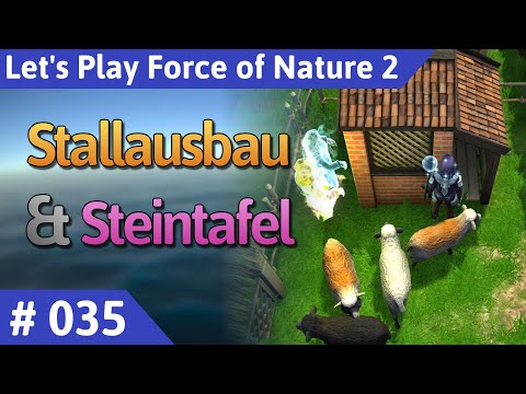 Force of Nature 2 deutsch Teil 35 - Stallausbau & Steintafel Let's Play