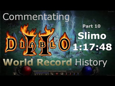Commentating Diablo 2 World Record History - Part 10 - 1:17:48 by Slimo (Sorceress)