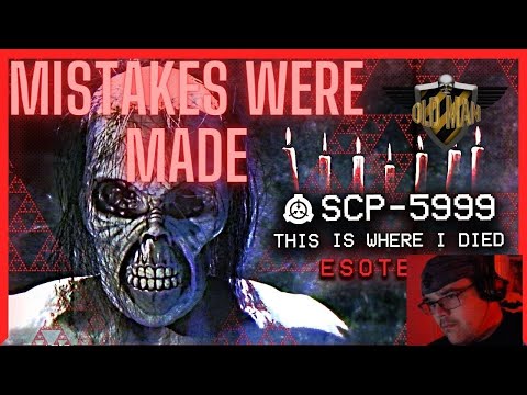 SCP-5999 │ This is Where I Died by TheVolgun - Reaction