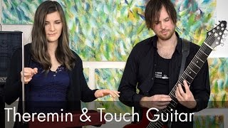 Duo with Touch Guitar: Theremin Session #12