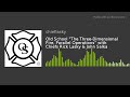 Old School The Three Dimensional Fire Parallel Operations With Chiefs Rick Lasky John Salka
