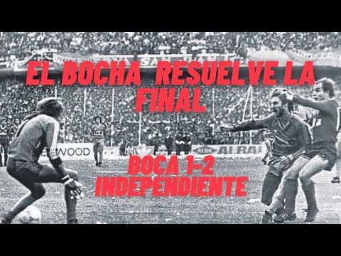 BOCA 1-2 INDEPENDIENTE Final vuelta Liguilla 1987 BOCHINI, una vez más...